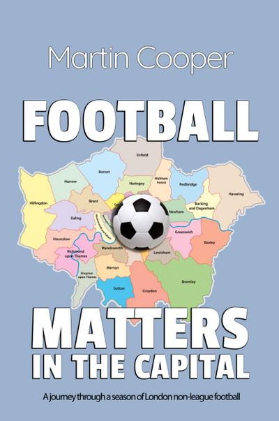 Football Matters In The Capital