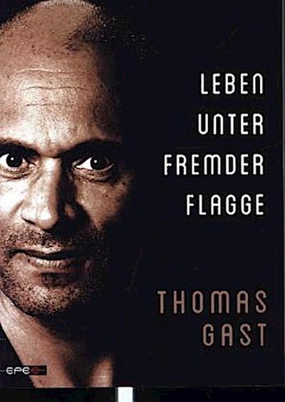 Leben unter fremder Flagge