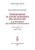 Introduzione ai lavori scientifici del secolo XIX e altri scritti del periodo napoleonico.
