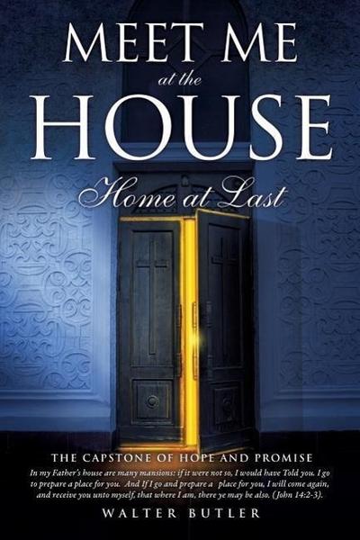 Meet Me at the House