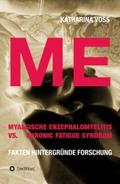 ME - Myalgische Enzephalomyelitis vs. Chronic Fati