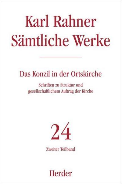 Karl Rahner Sämtliche Werke. Tl.2