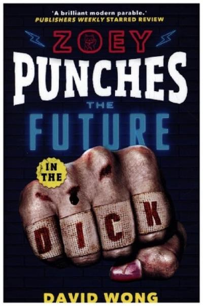 Zoey Punches the Future in the Dick