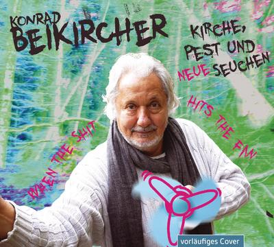 Kirche, Pest und neue Seuchen, 2 Audio-CD