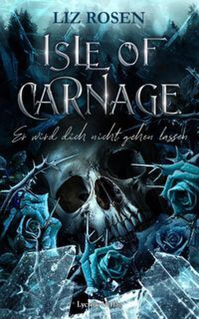 Isle of Carnage - Er wird dich nicht gehen lassen