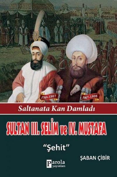 Sultan 3. Selim ve 4. Mustafa