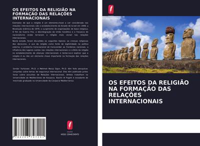 OS EFEITOS DA RELIGIÃO NA FORMAÇÃO DAS RELAÇÕES INTERNACIONAIS