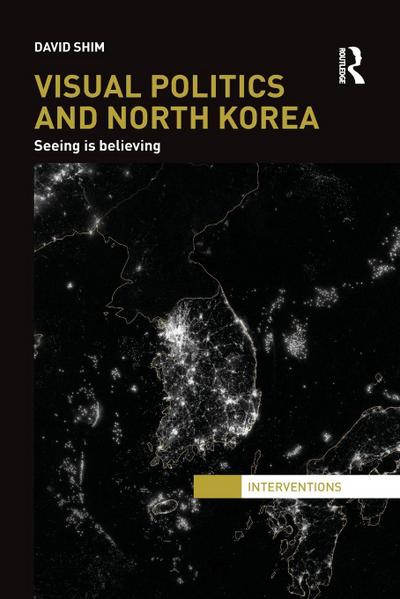 Visual Politics and North Korea