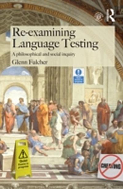 Re-examining Language Testing