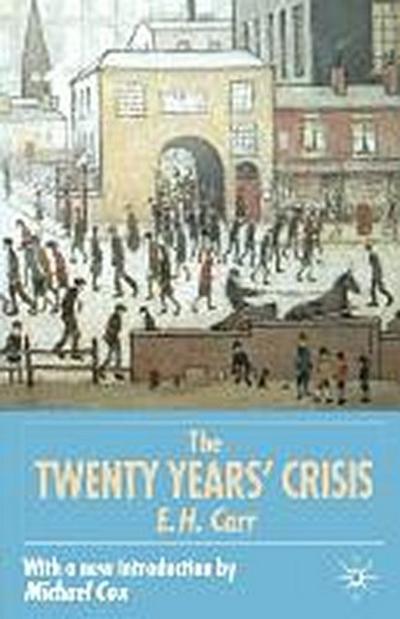 The Twenty Years’ Crisis, 1919-1939