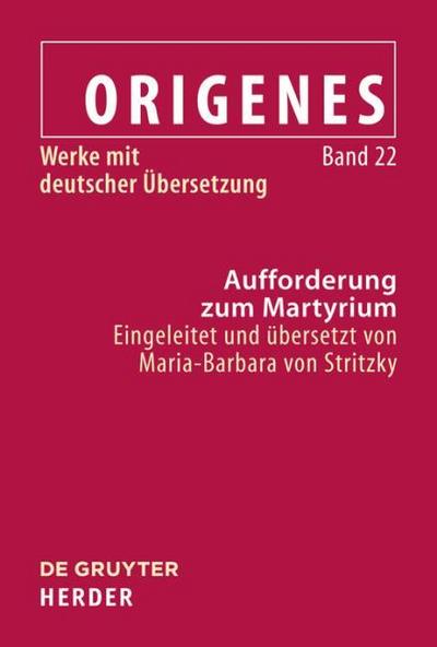 Werke mit deutscher Übersetzung Aufforderung zum Martyrium
