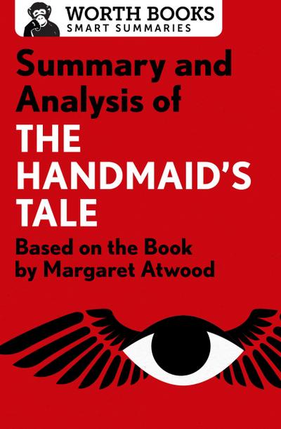 Summary and Analysis of The Handmaid’s Tale