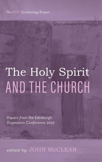 The Holy Spirit and the Church