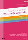 Grundkenntnisse Wirtschaft und Recht (Print inkl. 