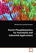 Starch Phosphorylation for Functional and Industri