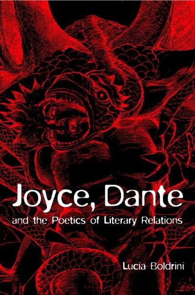 Joyce, Dante, and the Poetics of Literary Relations