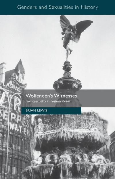 Wolfenden’s Witnesses