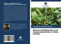 Wasserverfügbarkeit und Sojaproduktivität in West-