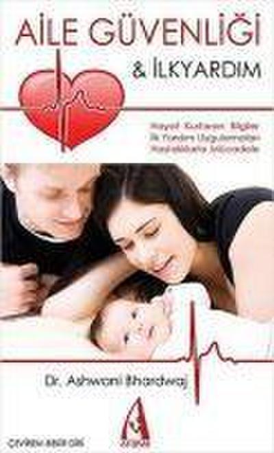 Aile Güvenligi ve Ilkyardim