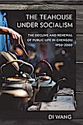 The Teahouse under Socialism