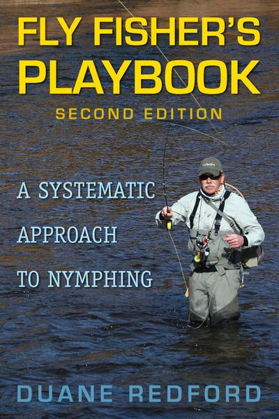Fly Fisher’s Playbook