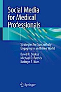 Social Media for Medical Professionals