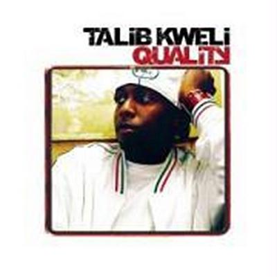 Kweli, T: Quality