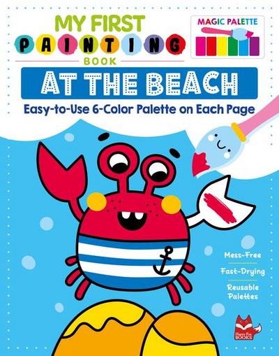My First Painting Book: At the Beach
