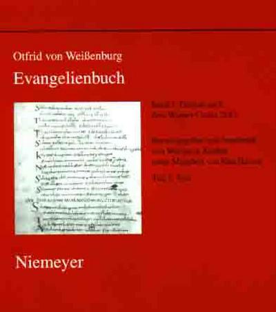 Evangelienbuch Edition nach dem Wiener Codex 2687, 2 Tle.