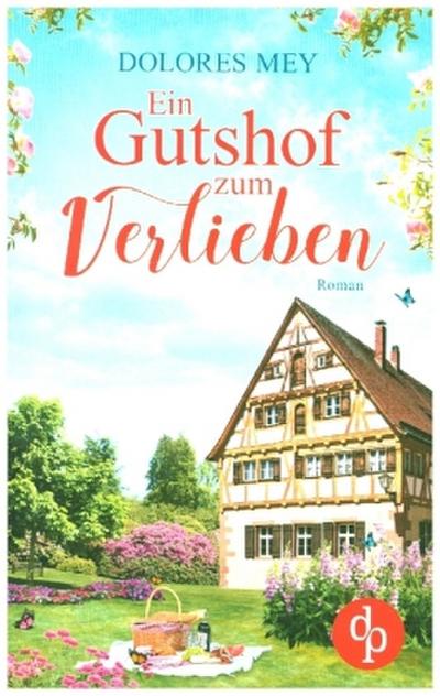 Ein Gutshof zum Verlieben