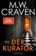 Der Kurator von M. W. Craven | Ebook
