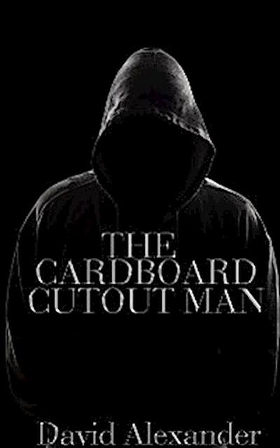 The Cardboard Cutout Man