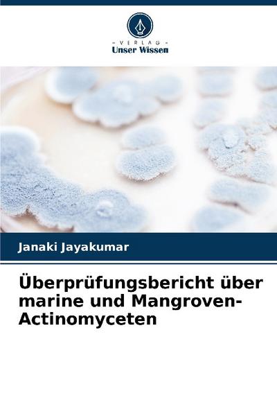 Überprüfungsbericht über marine und Mangroven-Actinomyceten