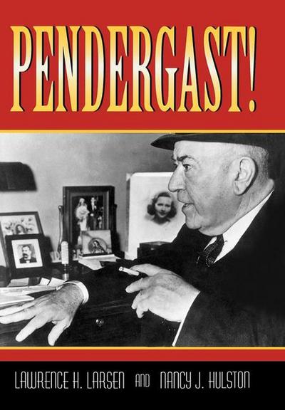 Pendergast!: Volume 1