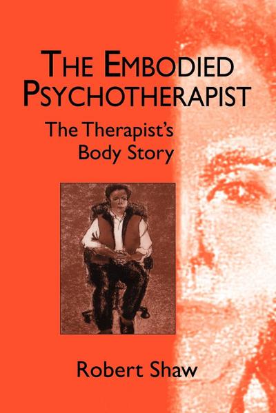 The Embodied Psychotherapist