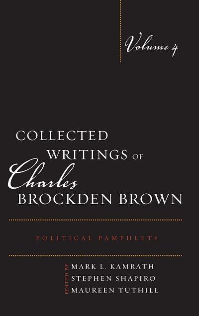 Collected Writings of Charles Brockden Brown