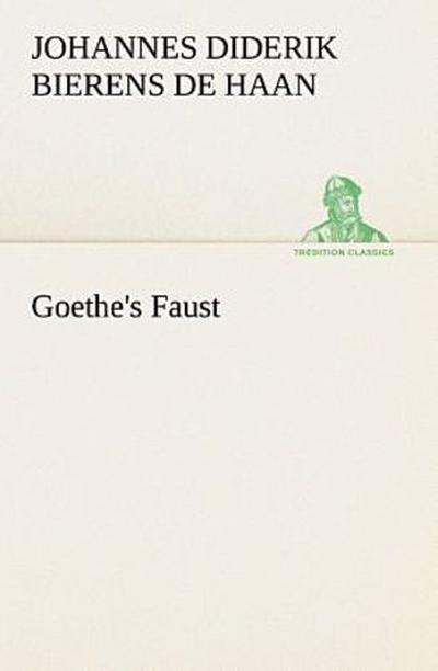 Goethe’s Faust