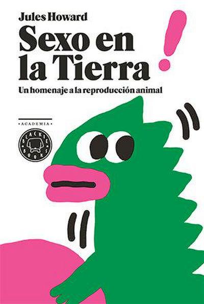 Sexo en la Tierra: un homenaje a la reproducción animal