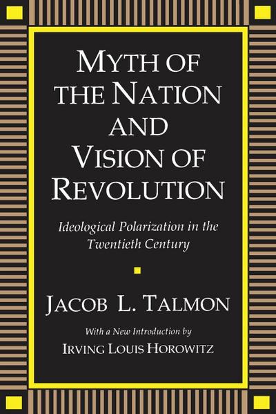 Myth of the Nation and Vision of Revolution