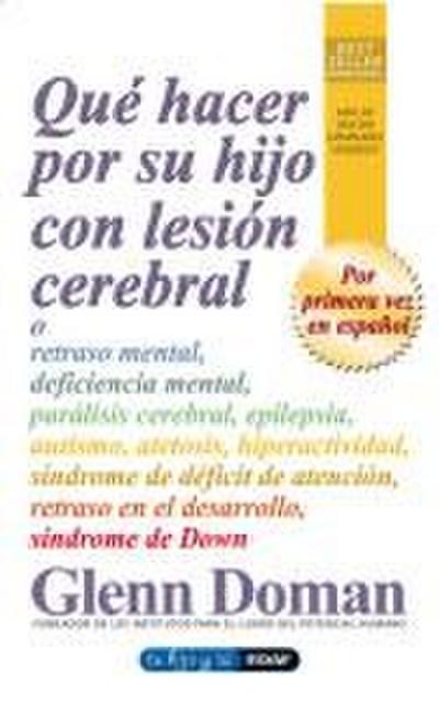 Que Hacer Por Su Hijo Con Lesion Cerebral