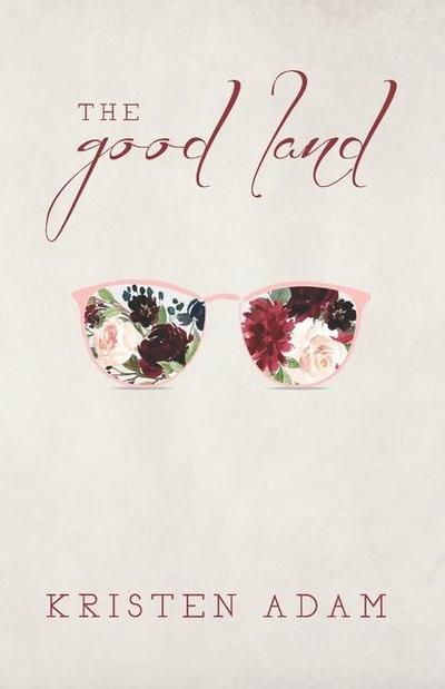 The Good Land