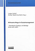 Wirksame Wege im Sozialmanagement