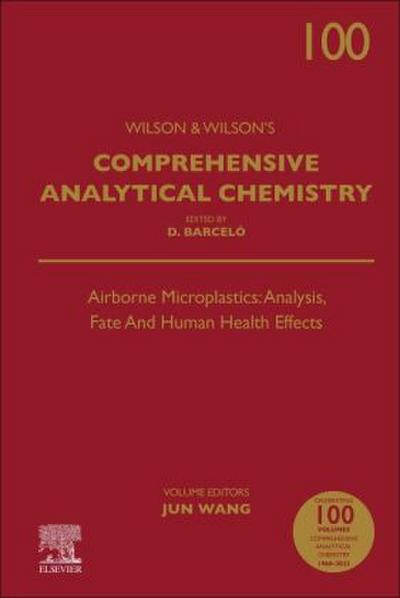 Airborne Microplastics: Analysis, Fate and Human Health Effects