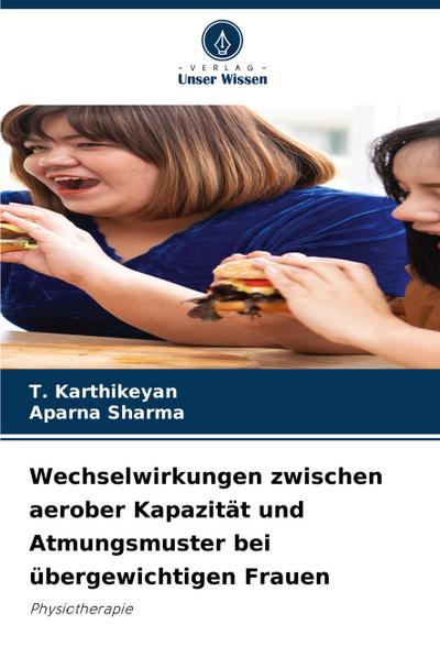 Wechselwirkungen zwischen aerober Kapazität und Atmungsmuster bei übergewichtigen Frauen
