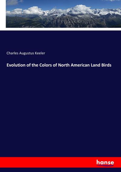 Evolution of the Colors of North American Land Birds