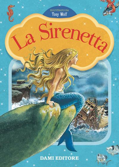La Sirenetta. Prime storie da leggere