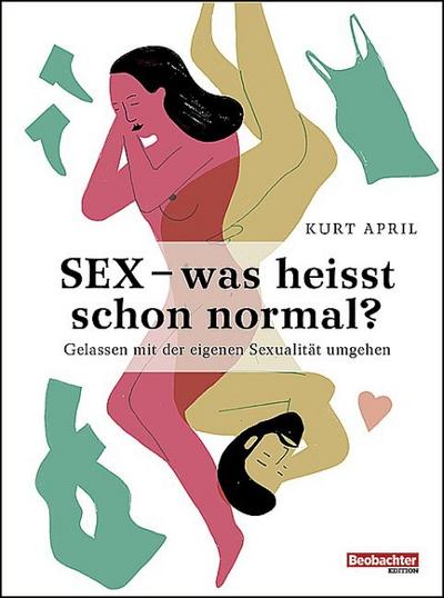 Sex - was heisst schon normal?
