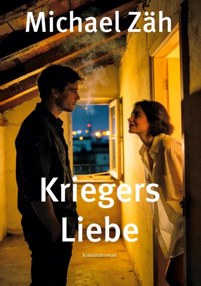 Kriegers Liebe