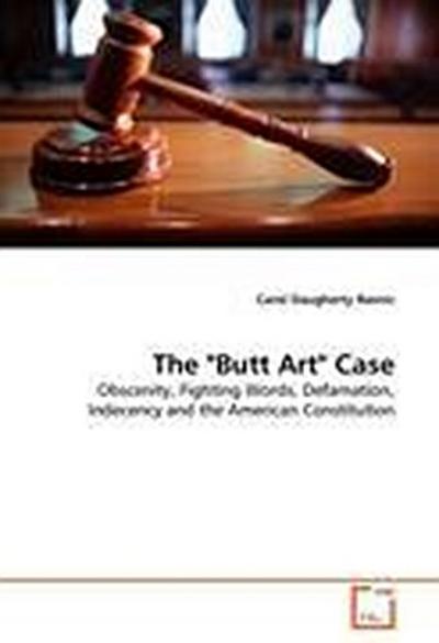 The "Butt Art" Case