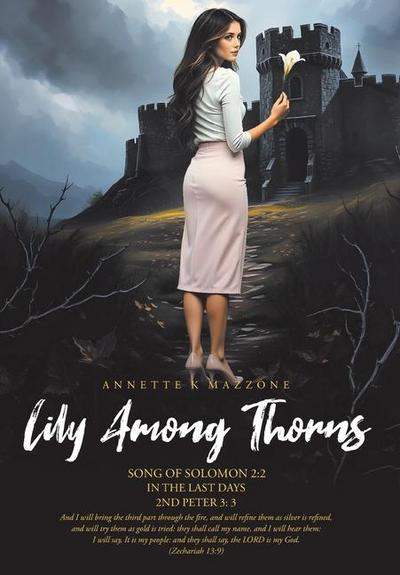 Lily Among Thorns
